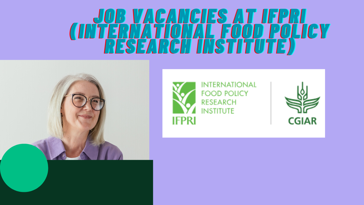 jobs at International Food Policy Research Institute