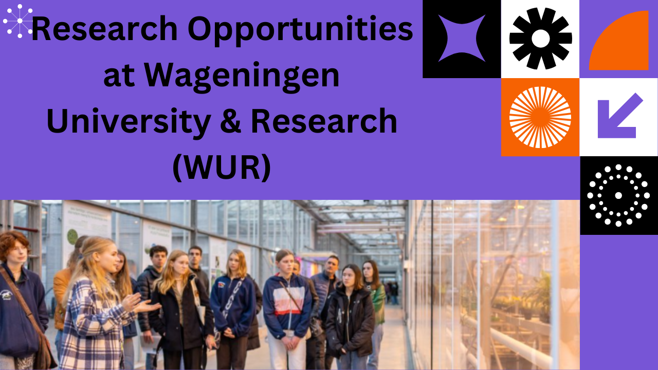 PhD & Postdoc position at Wageningen University & Research (WUR)