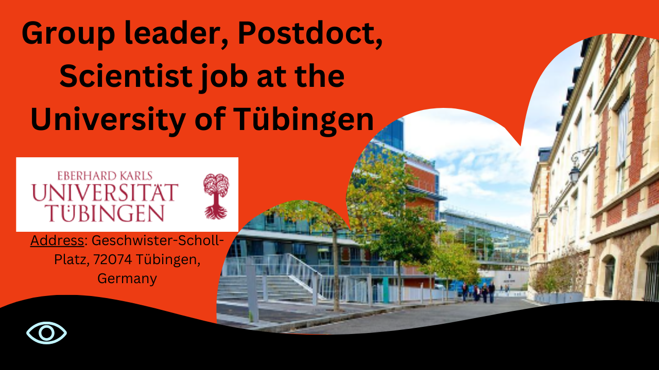 Scientist, Postdoc position at the University of Tübingen, Germany