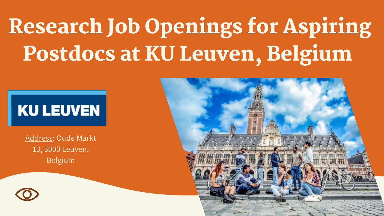 Research Job Openings for Aspiring Postdocs at KU Leuven, Belgium