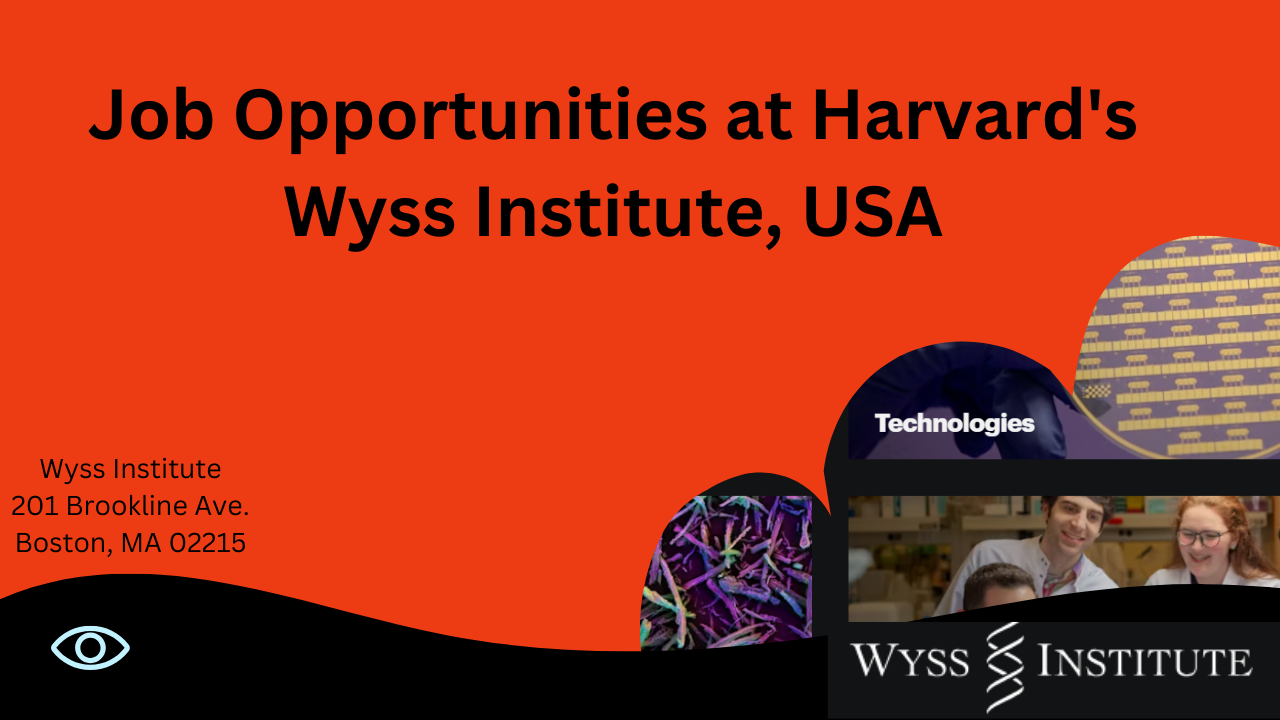 jobs at Wyss Institute, Harvard University, USA