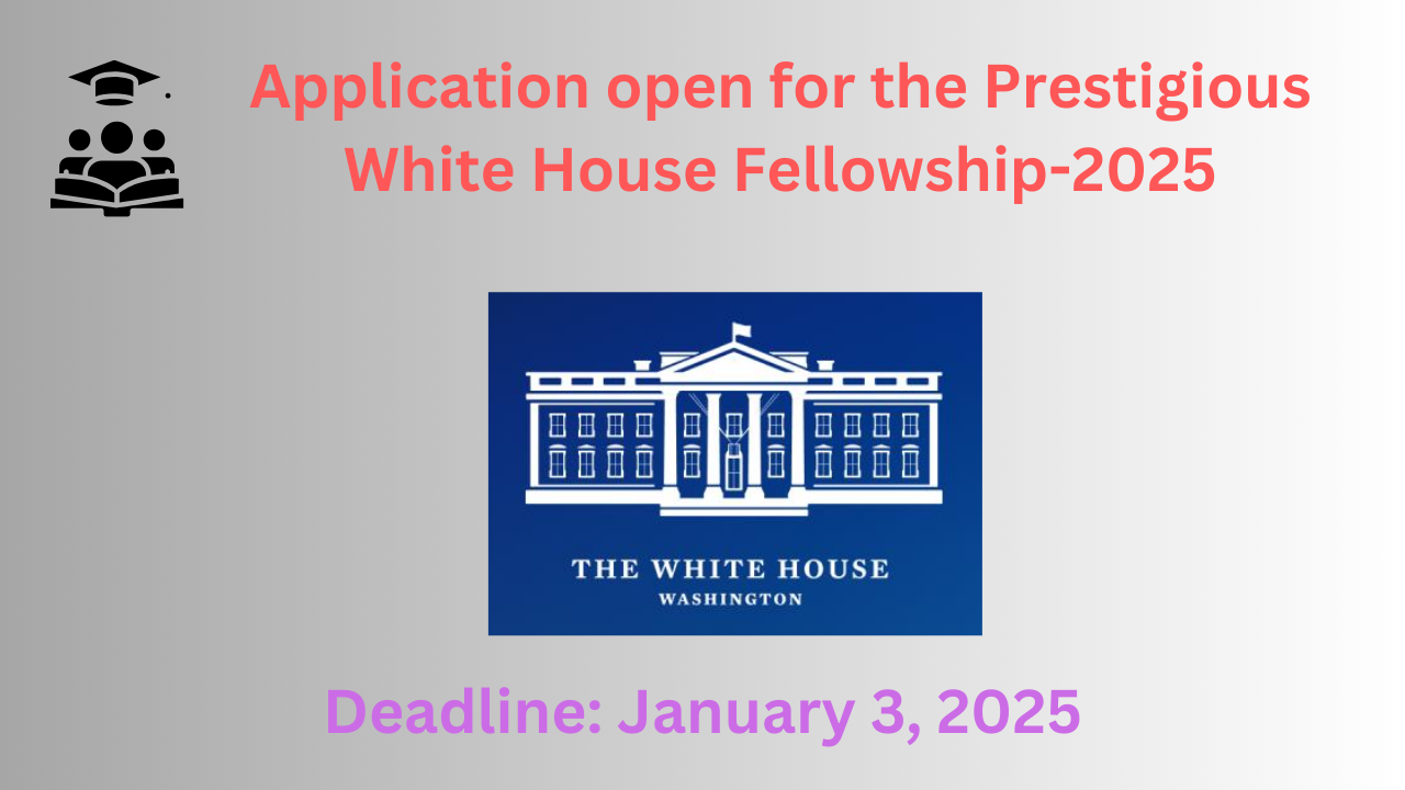 for the White House Fellowship