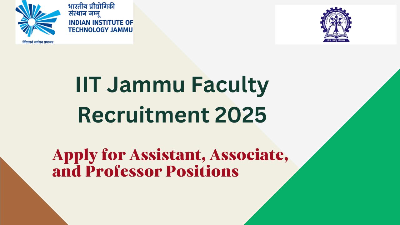 IIT Jammu Faculty Recruitment 2025